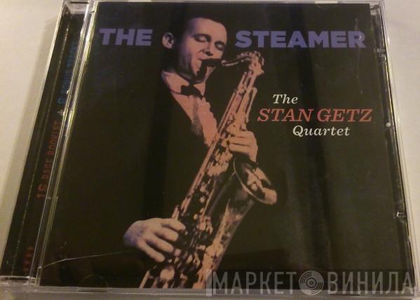  Stan Getz Quartet  - The Steamer