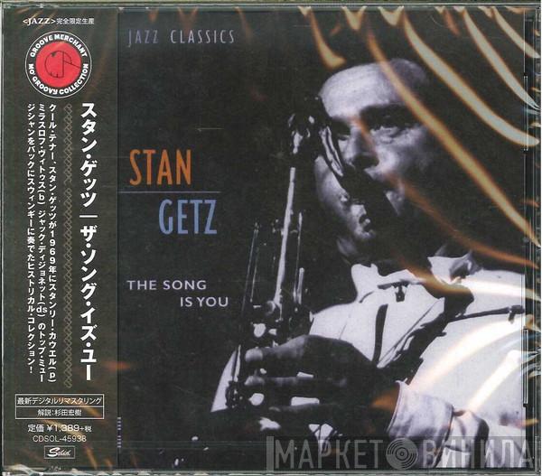  Stan Getz  - The Song Is You