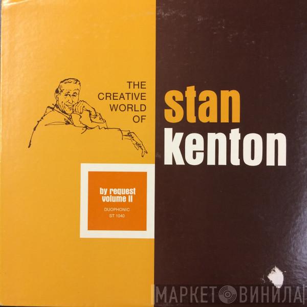 Stan Kenton And His Orchestra - By Request - Volume II