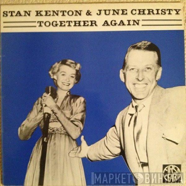 Stan Kenton And His Orchestra, June Christy - Together Again
