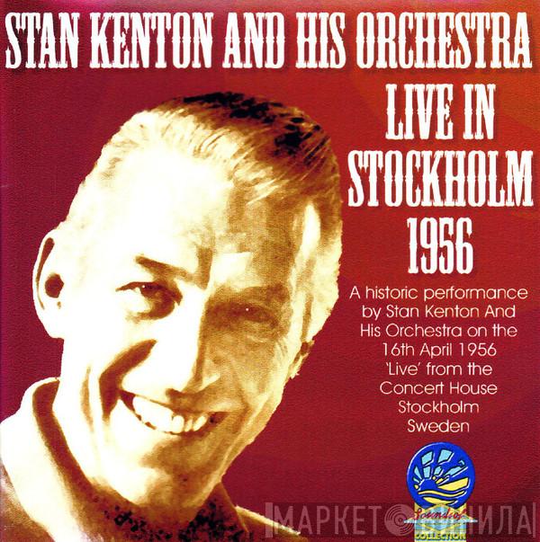 Stan Kenton And His Orchestra - Live In Stockholm