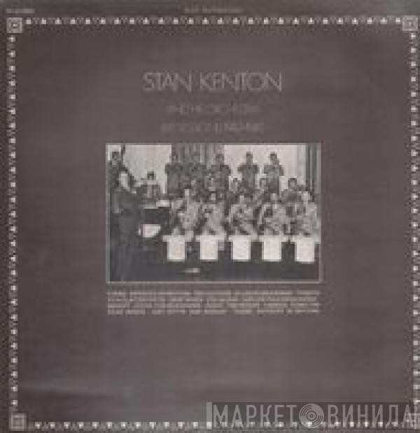 Stan Kenton And His Orchestra - Live Sessions 1942/1945