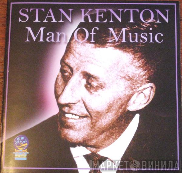 Stan Kenton And His Orchestra - Man Of Music