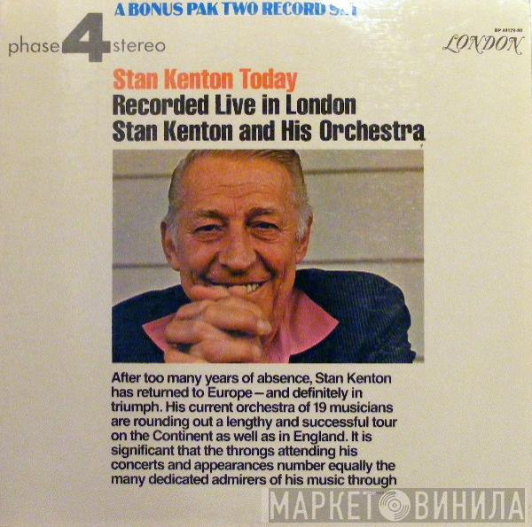  Stan Kenton And His Orchestra  - Stan Kenton Today: Recorded Live In London