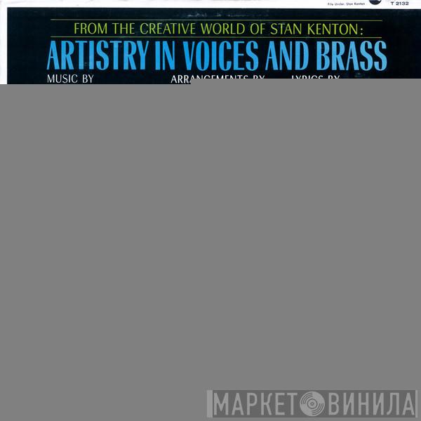 Stan Kenton - Artistry In Voices And Brass