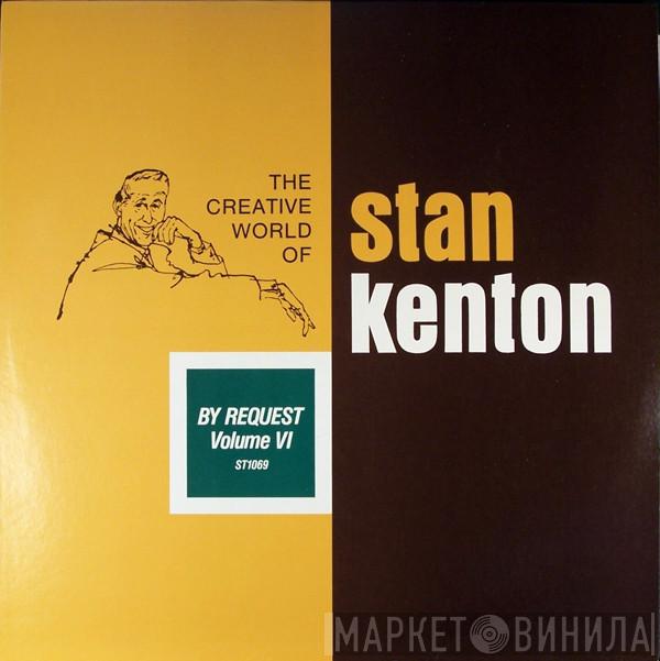 Stan Kenton - By Request - Volume VI