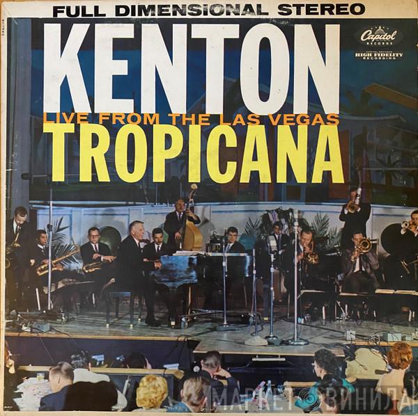 Stan Kenton  - Kenton Live From The Las Vegas Tropicana