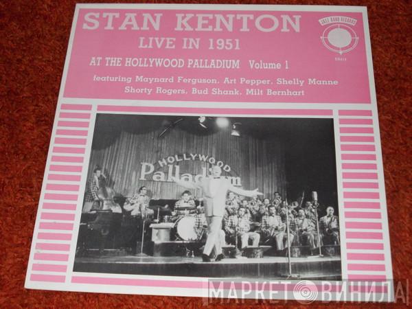  Stan Kenton  - Live In 1951 At The Hollywood Palladium, Volume 1