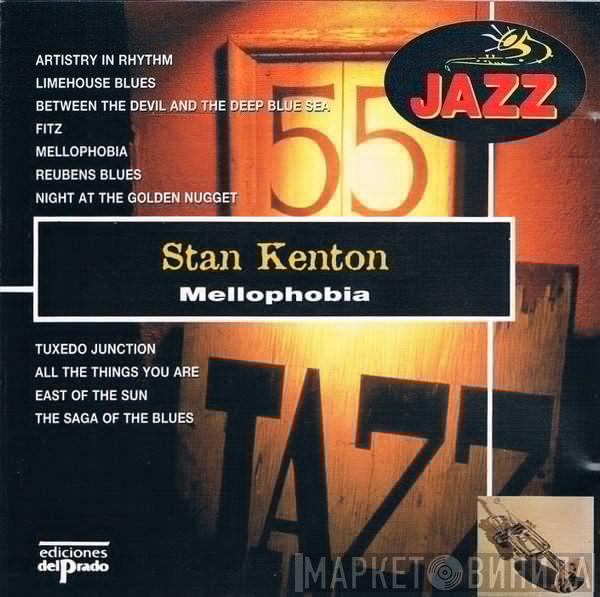  Stan Kenton  - Mellophobia