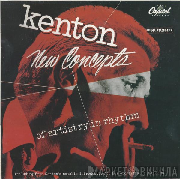 Stan Kenton - New Concepts Of Artistry In Rhythm