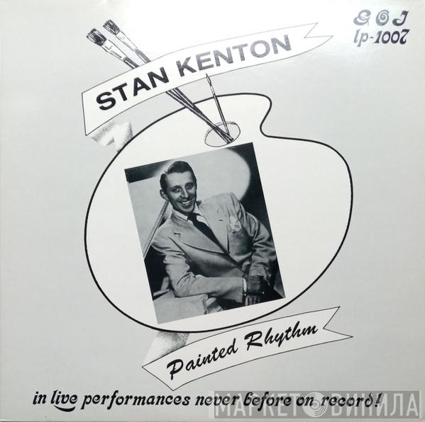  Stan Kenton  - Painted Rhythm
