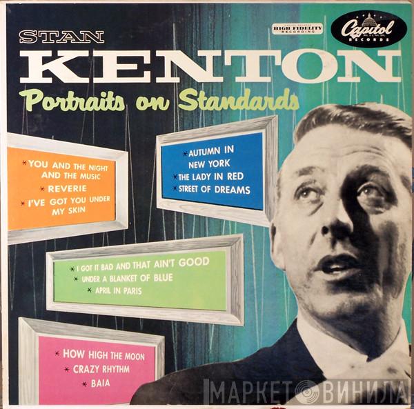 Stan Kenton - Portraits On Standards