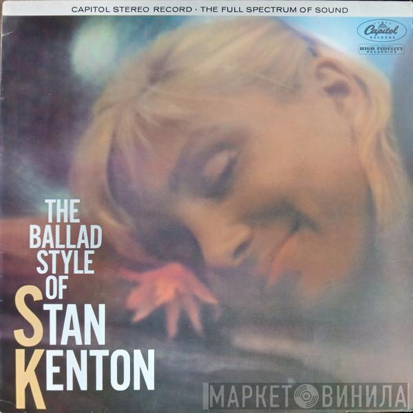  Stan Kenton  - The Ballad Style Of Stan Kenton
