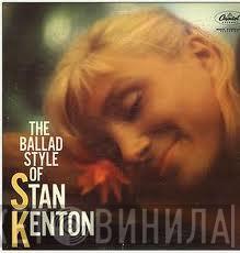  Stan Kenton  - The Ballad Style Of Stan Kenton