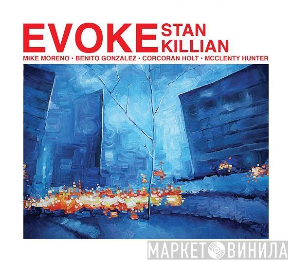 Stan Killian - Evoke