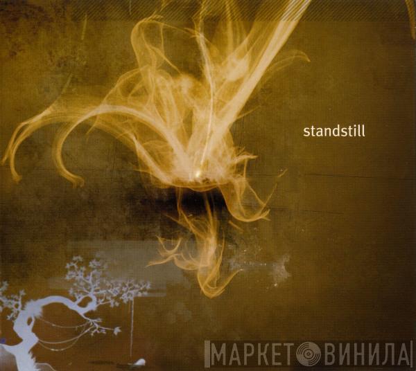 Standstill - Standstill