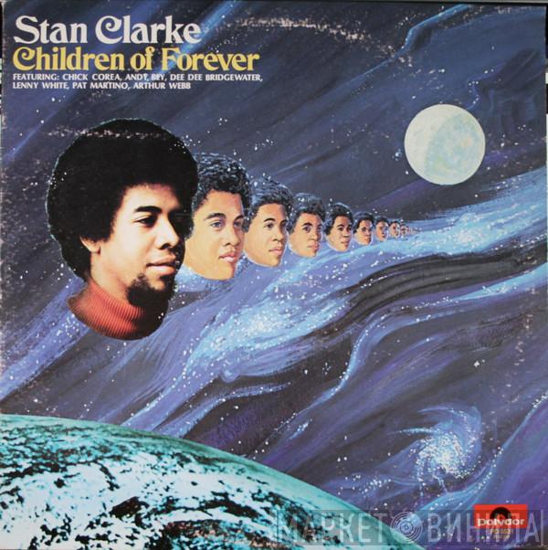 Stanley Clarke - Children Of Forever