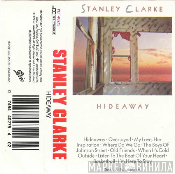  Stanley Clarke  - Hideaway