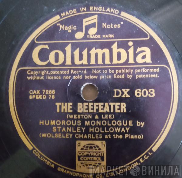 Stanley Holloway - The Beefeater / With Her Head Tucked Underneath Her Arm