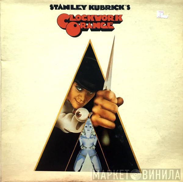  - Stanley Kubrick's A Clockwork Orange
