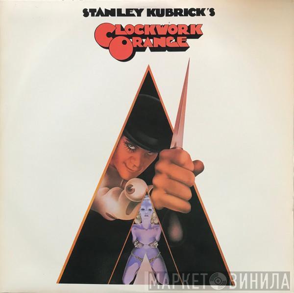 - Stanley Kubrick's A Clockwork Orange