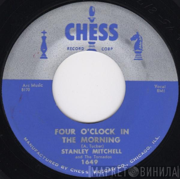 Stanley Mitchell, The Tornados  - Four O'Clock In The Morning / Hey There