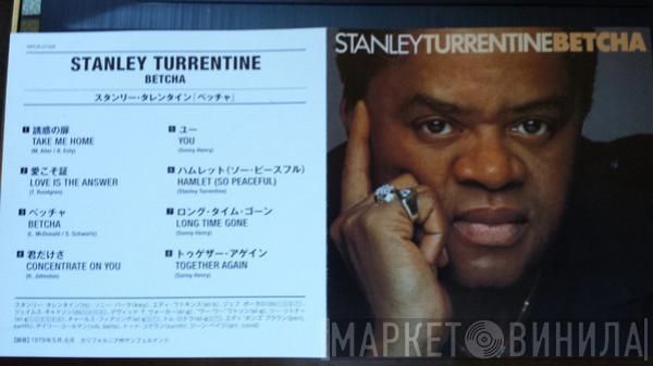  Stanley Turrentine  - Betcha