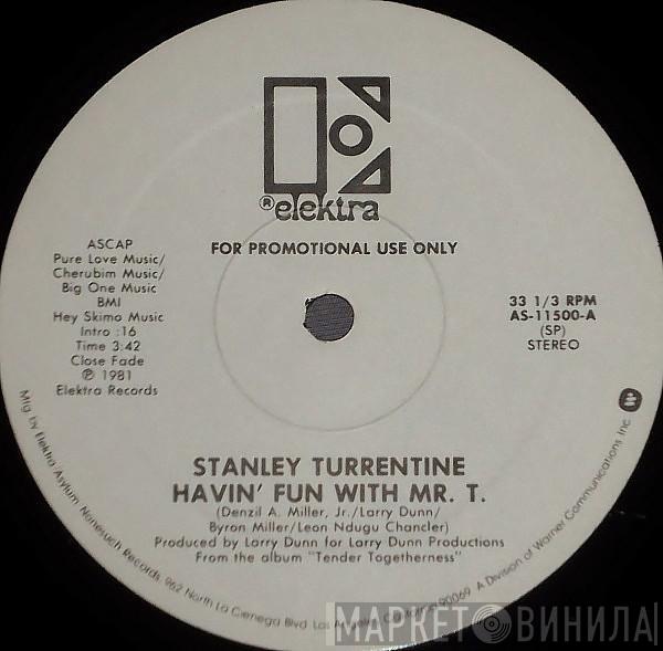 Stanley Turrentine - Havin' Fun With Mr. T.