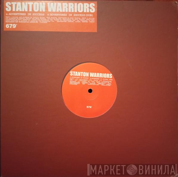 Stanton Warriors - Adventures In Success