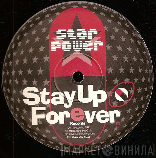 Star Power - Nothing Can Save Us, London! / Renegade 303