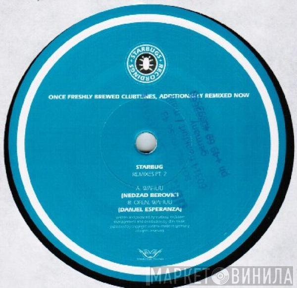 Starbug  - Remixes Part 2