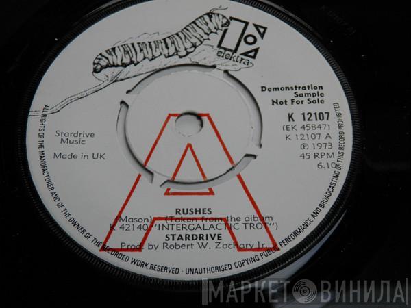 Stardrive - Rushes