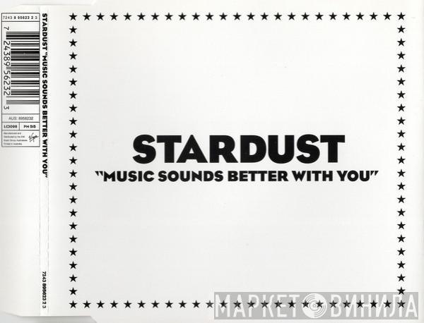  Stardust  - Music Sounds Better With You