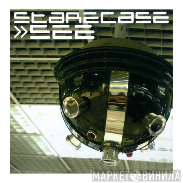  Starecase  - See