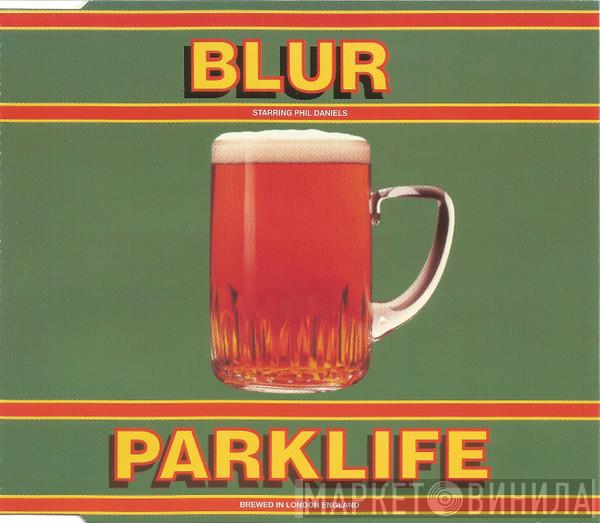 Starring Blur  Phil Daniels  - Parklife