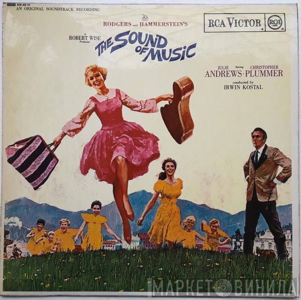 Starring Rodgers & Hammerstein • Julie Andrews Conducted By Christopher Plummer  Irwin Kostal  - The Sound Of Music (An Original Soundtrack Recording)