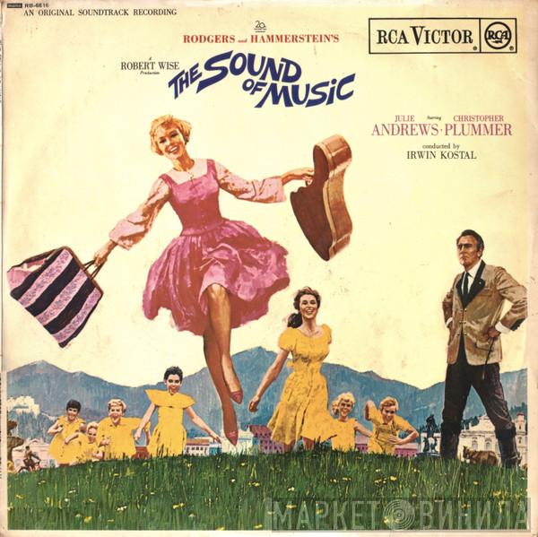 Starring Rodgers & Hammerstein • Julie Andrews Conducted By Christopher Plummer  Irwin Kostal  - The Sound Of Music (An Original Soundtrack Recording)