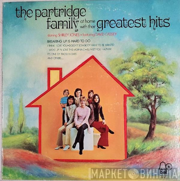 Starring The Partridge Family • Featuring Shirley Jones   David Cassidy  - The Partridge Family At Home With Their Greatest Hits