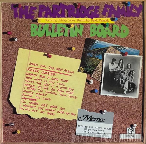 Starring The Partridge Family Featuring Shirley Jones   David Cassidy  - Bulletin Board