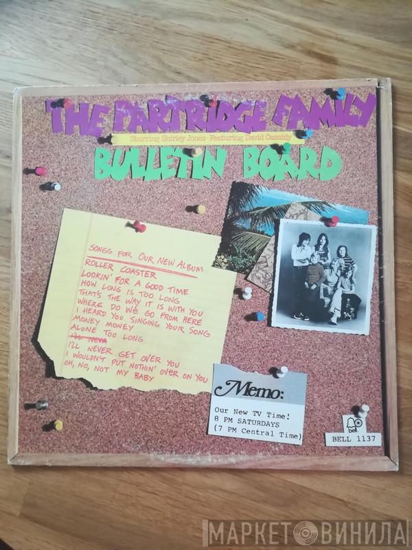 Starring The Partridge Family Featuring Shirley Jones   David Cassidy  - Bulletin Board