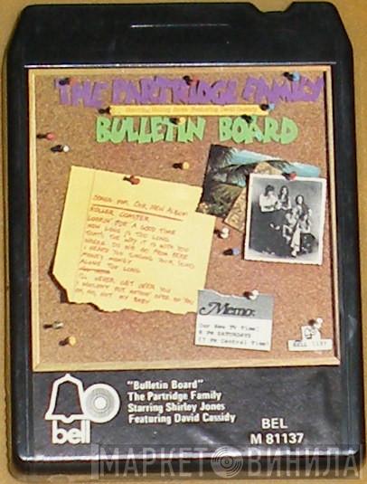 Starring The Partridge Family Featuring Shirley Jones   David Cassidy  - Bulletin Board