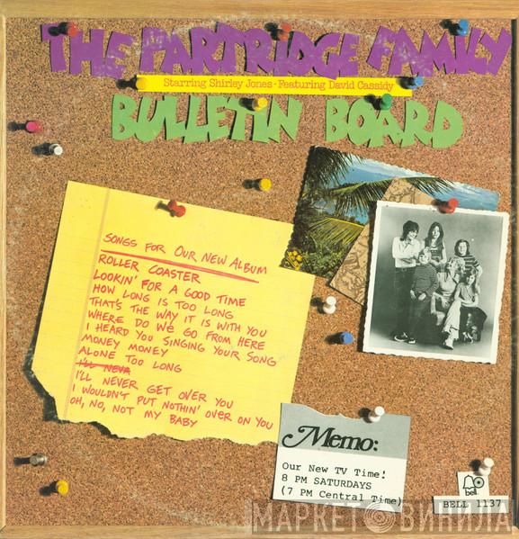 Starring The Partridge Family Featuring Shirley Jones   David Cassidy  - Bulletin Board