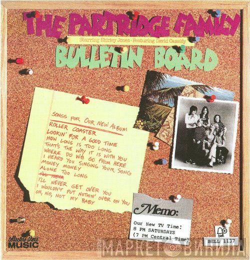 Starring The Partridge Family Featuring Shirley Jones   David Cassidy  - Bulletin Board