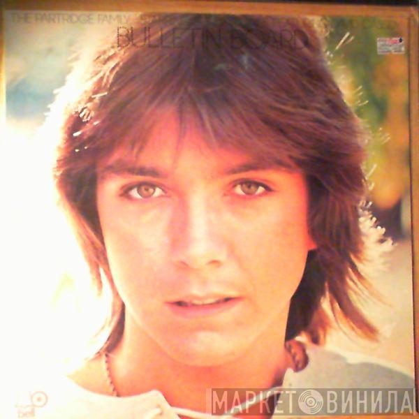Starring The Partridge Family Featuring Shirley Jones   David Cassidy  - Bulletin Board