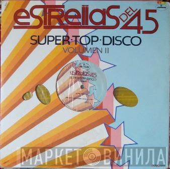  Stars On 45  - Estrellas Del 45 Volumen II "Stars On"
