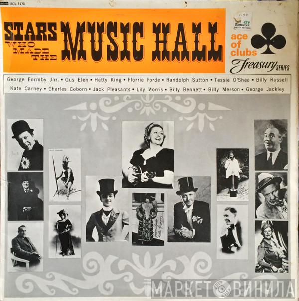 - Stars Who Made The Music Hall