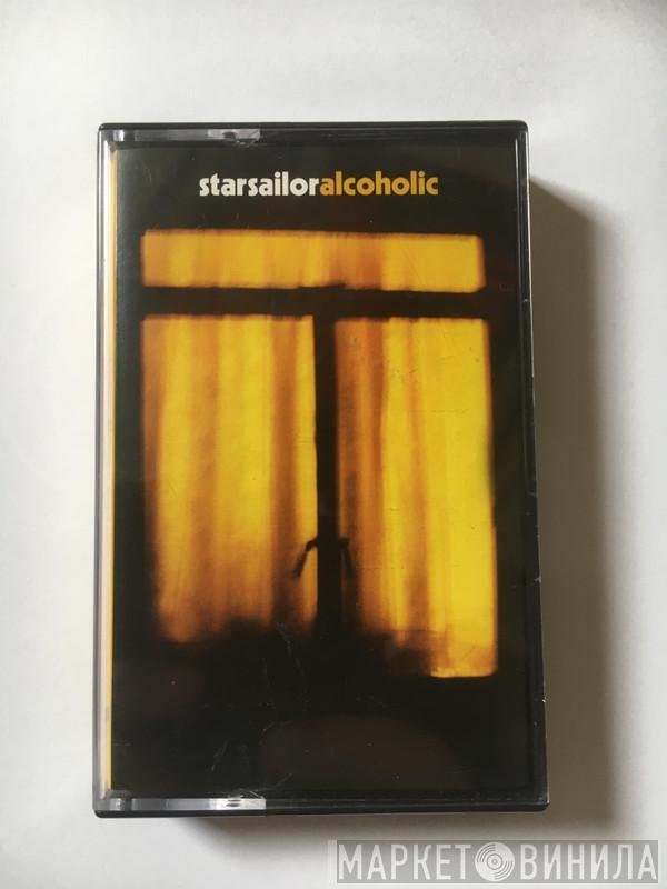 Starsailor  - Alcoholic