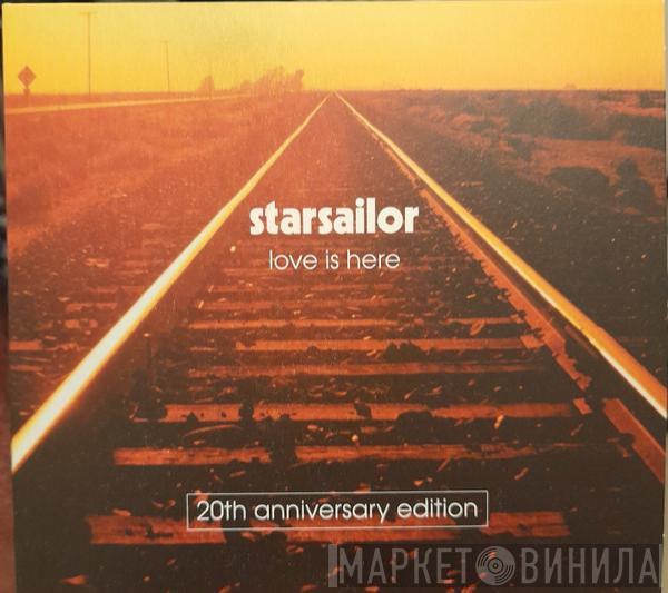  Starsailor  - Love Is Here