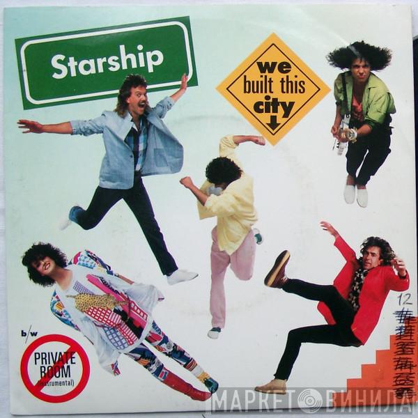 Starship  - We Built This City