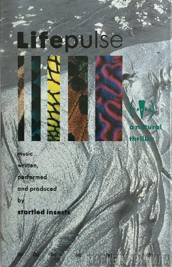 Startled Insects - Lifepulse